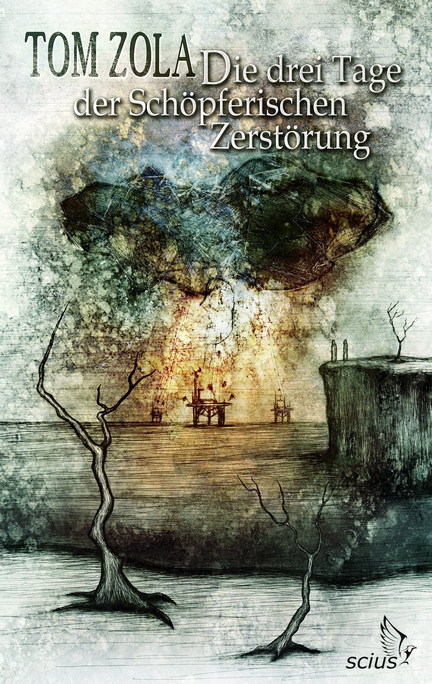 Die drei Tage der Schöpferischen Zerstörung Books