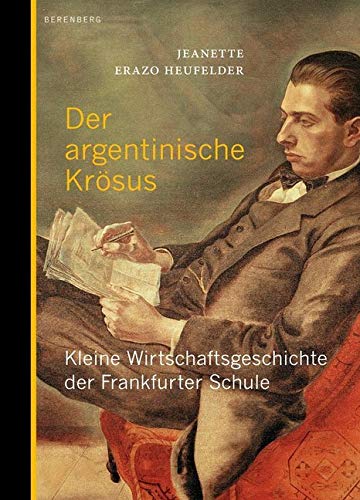 Der argentinische Krösus book