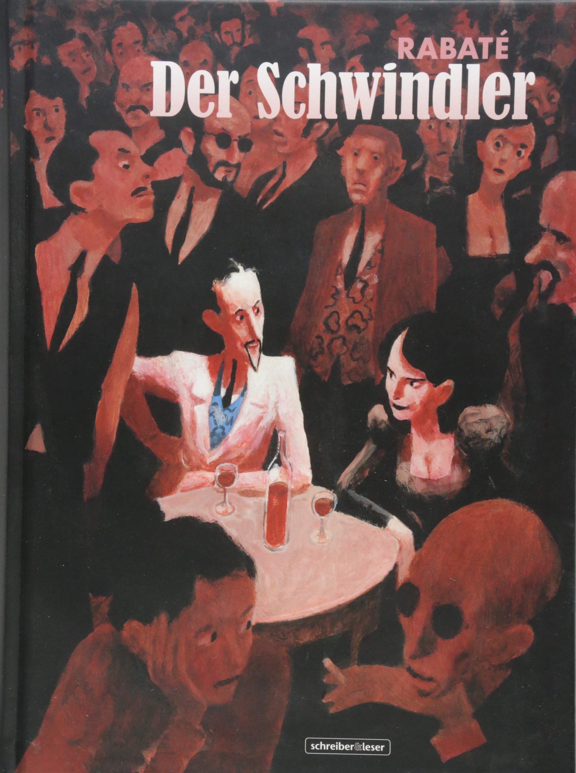 Der Schwindler: Roman eines Revolutionsabenteurers Manga