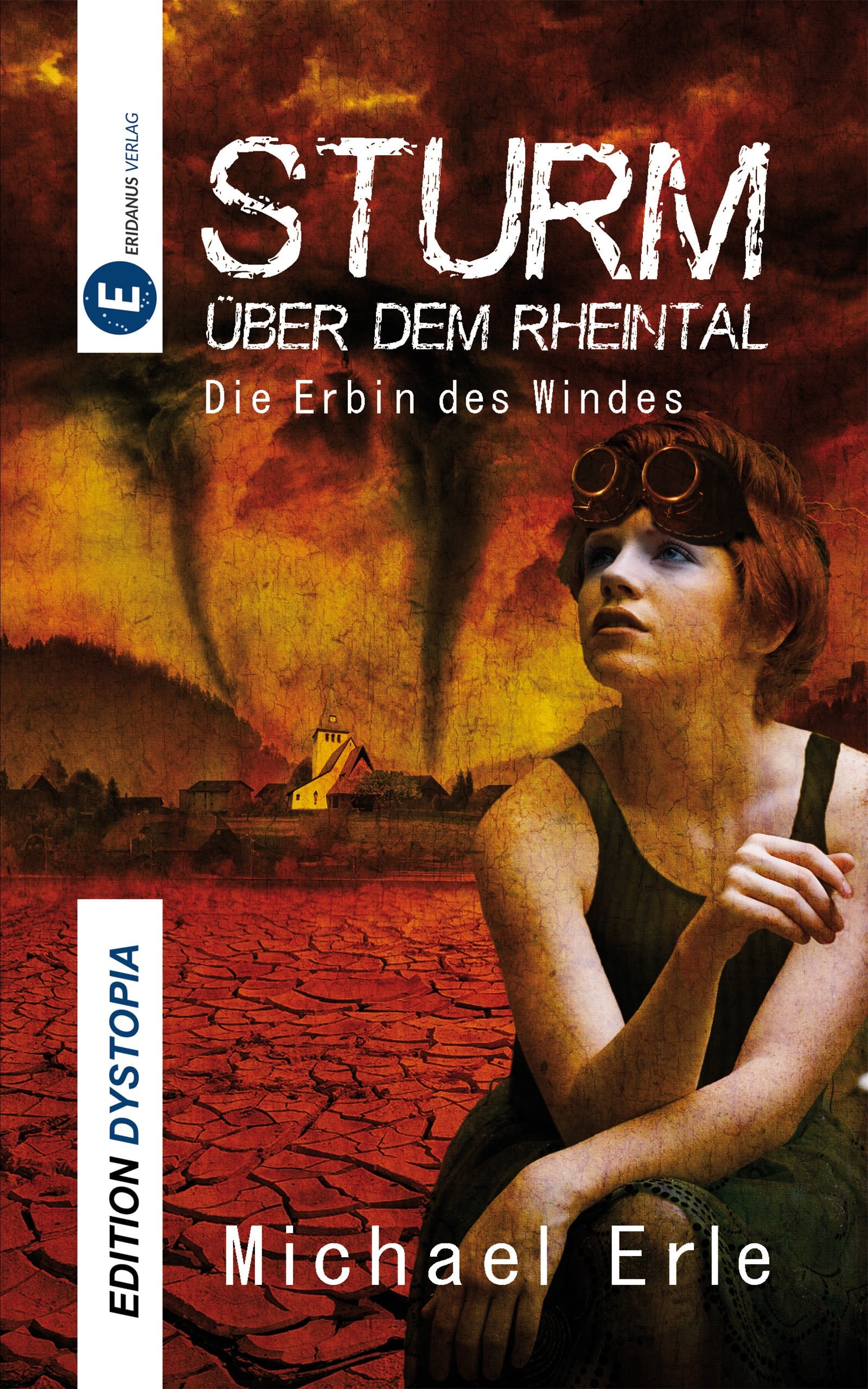 Sturm über dem Rheintal: Die Erbin des Windes Contemporary literature