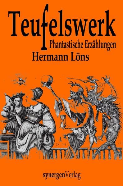 Teufelswerk Phantastische Erzählungen von heimlichen und unheimlichen Gestalten aus Moor und Heide: Mit Einleitung und Nachwort herausgegeben von Detlef Münch Horror & Mystery