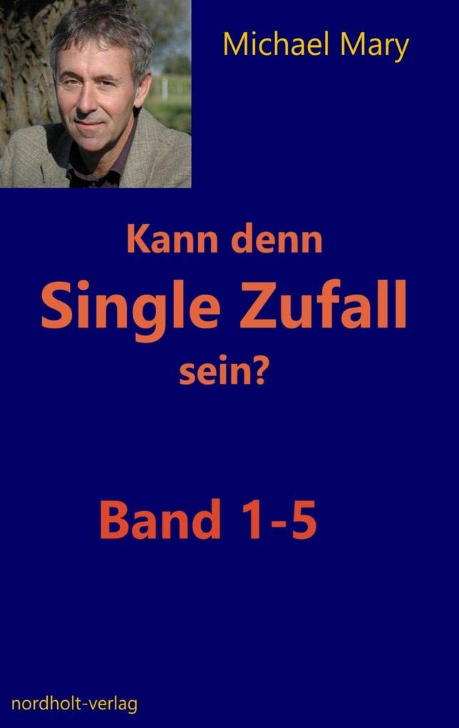 Kann denn Single Zufall sein? General education Books