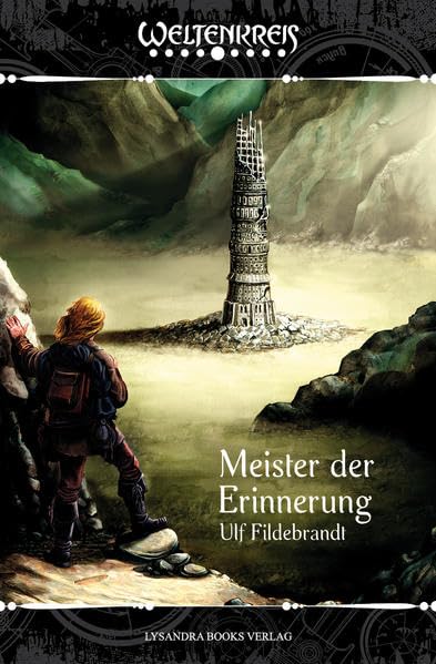 Weltenkreis / Meister der Erinnerung Contemporary literature