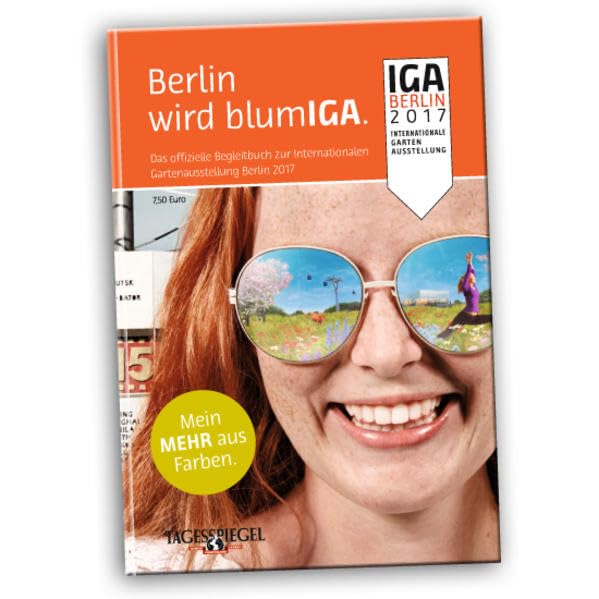 Begleitbuch IGA Berlin 2017 Leisure, Home & Garden