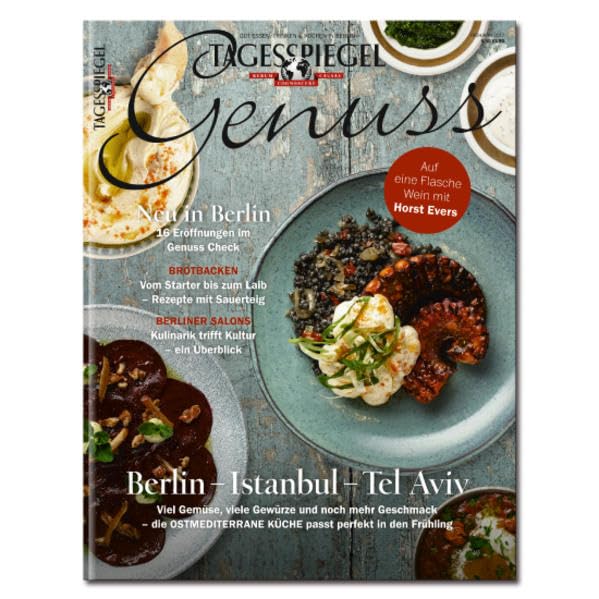 Die ostmediterrane Küche - Tagesspiegel Genuss Nr. 2/2017 Leisure, Home & Garden