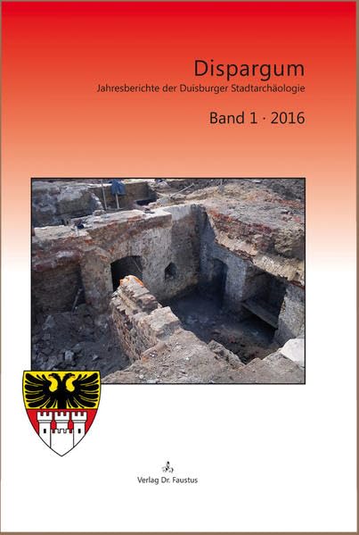 Dispargum 1 / 2016 (Dispargum: Jahresberichte der Duisburger Stadtarchäologie) Natural Sciences