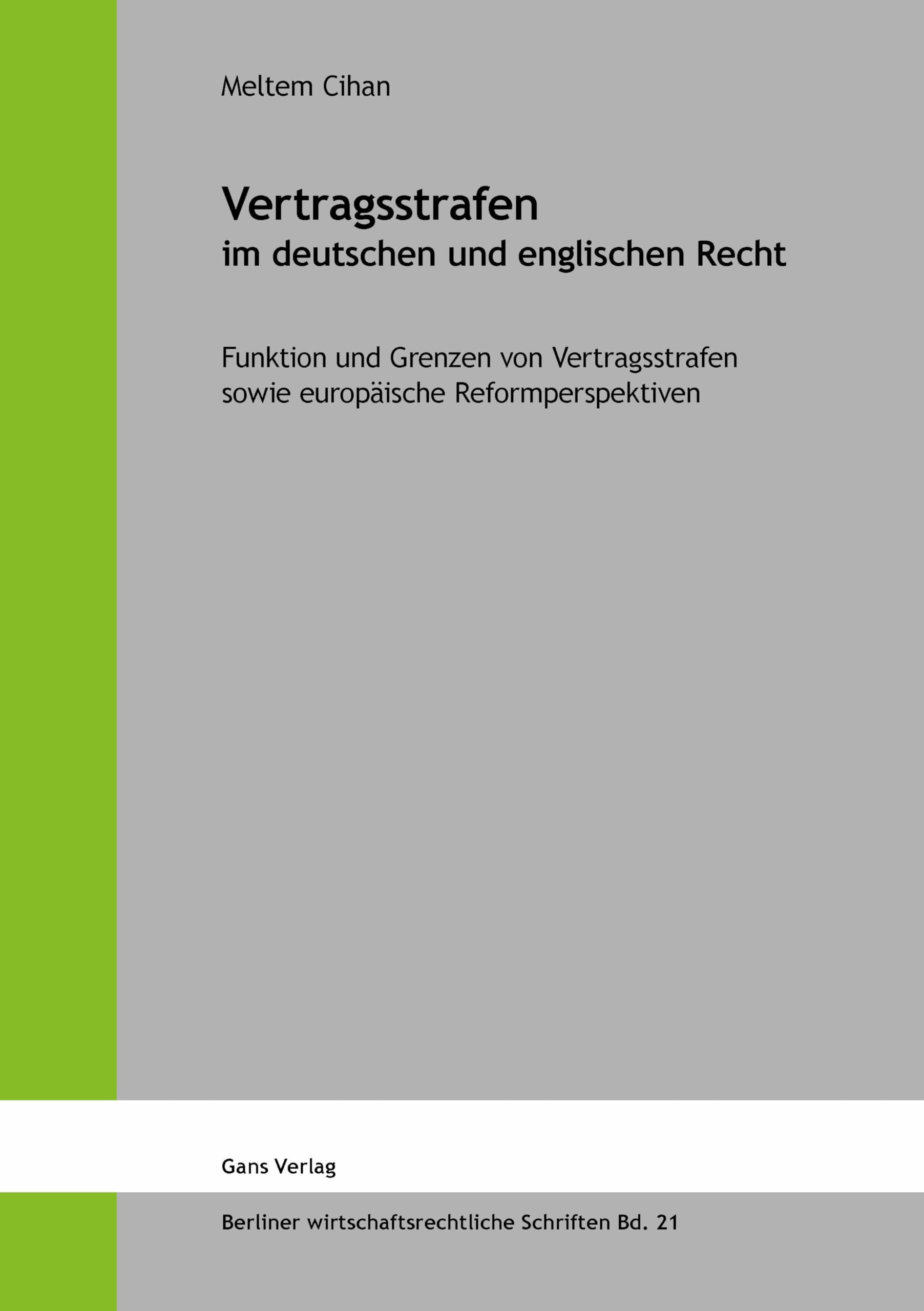 Vertragsstrafen im deutschen und englischen Recht Law