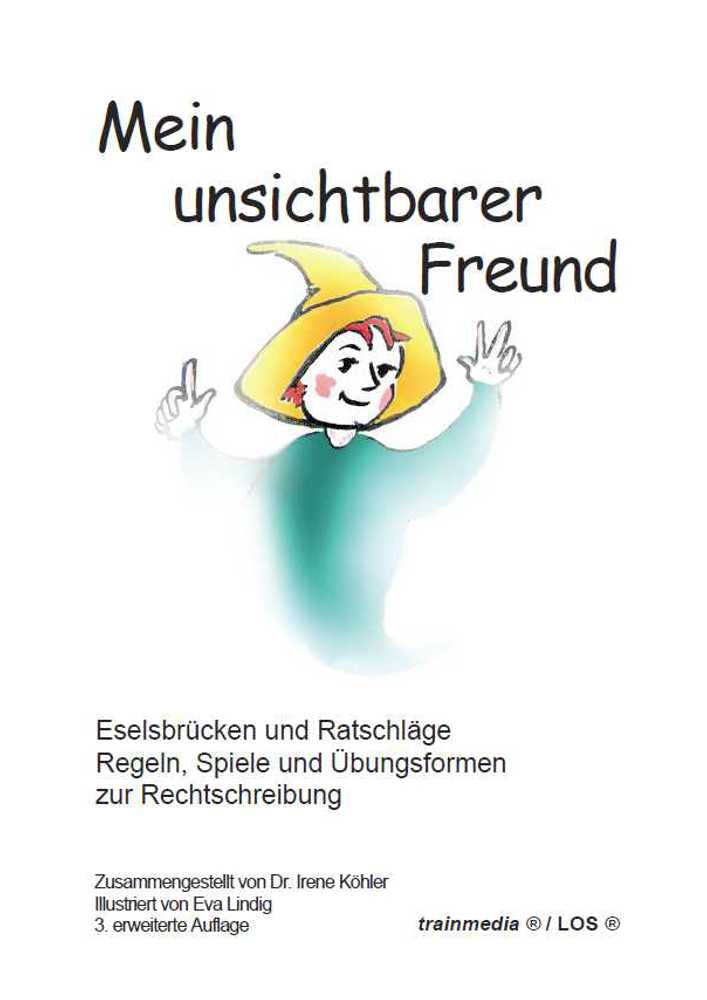 Mein unsichtbarer Freund: Eselsbrücken und Ratschlä... Book Books