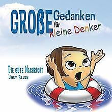 Große Gedanken für kleine Denker - Die Gute Nachricht Books