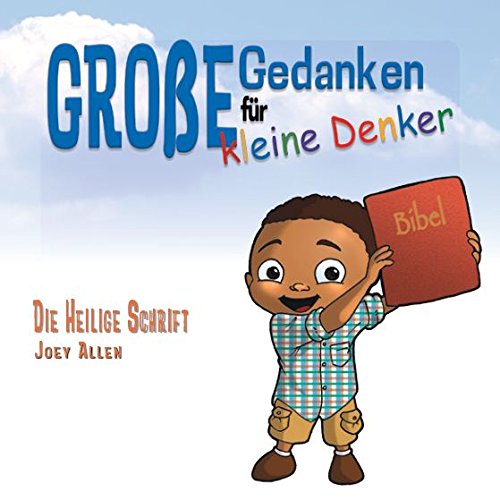 Große Gedanken für kleine Denker - Die Heilige Schrift Books