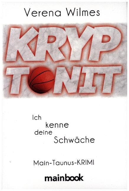 Kryptonit - Ich kenne deine Schwäche Contemporary literature