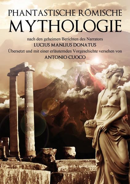 Phantastische  Römische Mythologie Historical Fiction