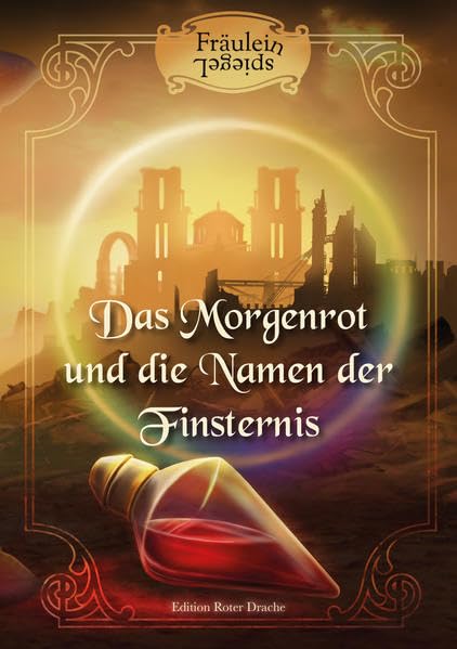 Das Morgenrot und die Namen der Finsternis Historical Fiction