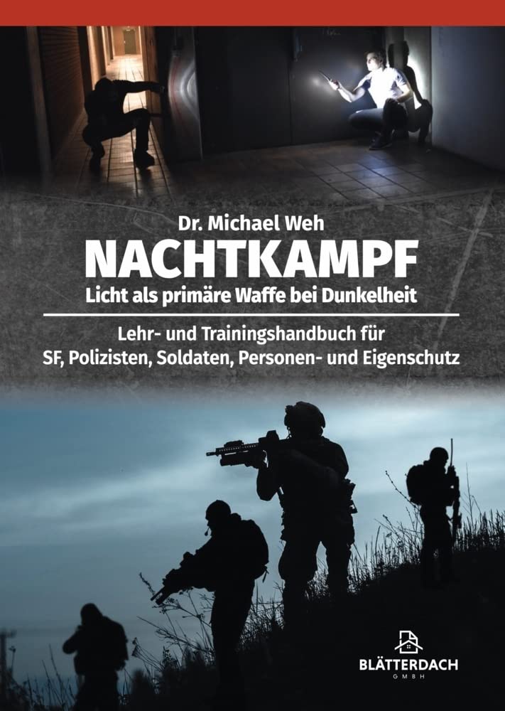 Nachtkampf: Licht als primäre Waffe bei Dunkelheit Leisure & Fun
