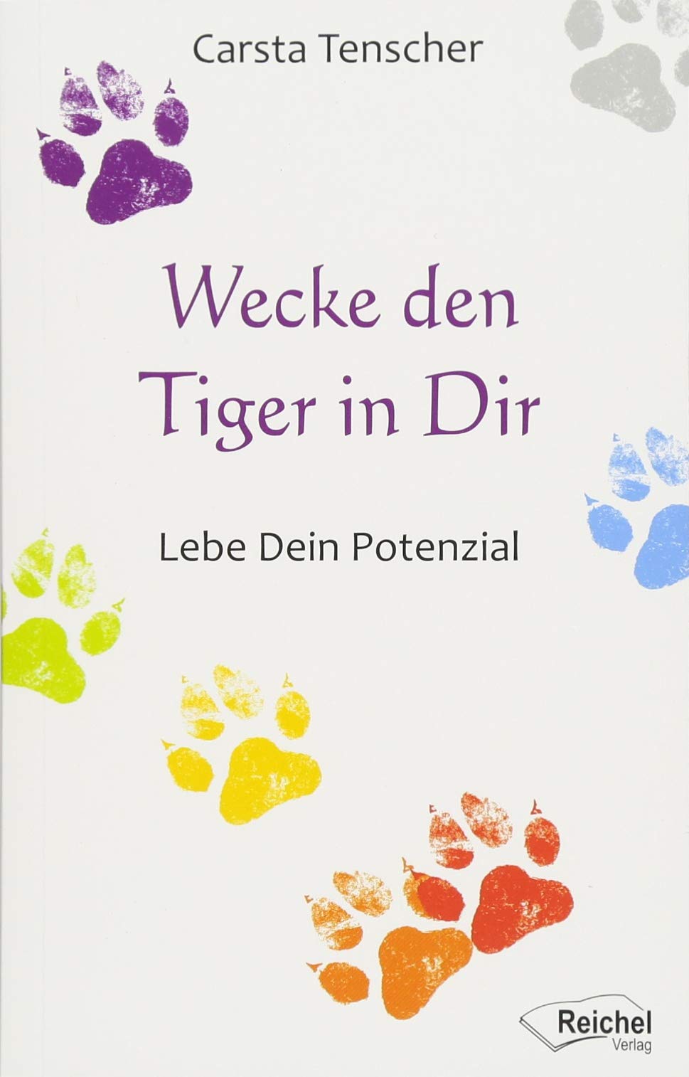Wecke den Tiger in Dir: Lebe Dein Potenzial Lifestyle