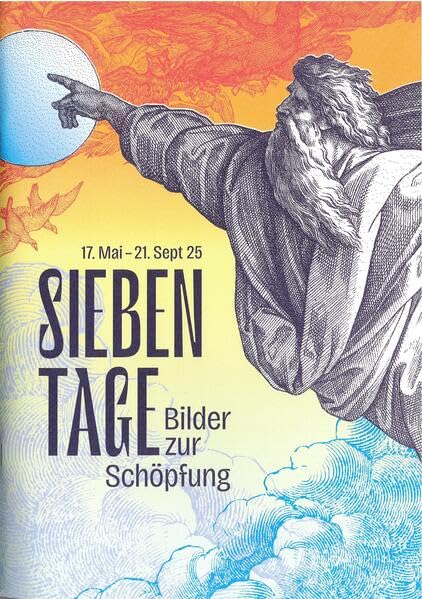 Sieben Tage. Bilder zur Schöpfung (Kleine Schriften des Fränkischen Freilandmuseums in Bad Windsheim) Film, Art & Culture