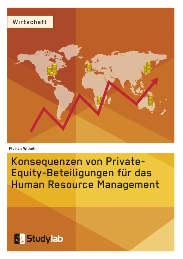 Konsequenzen von Private-Equity-Beteiligungen für das Human Resource Management Law