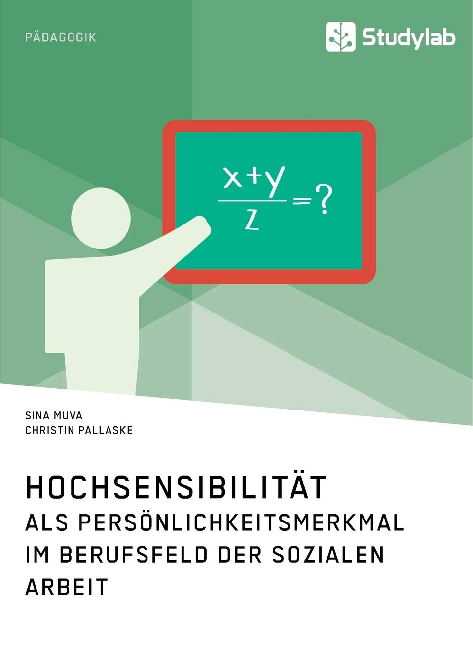 Hochsensibilität als Persönlichkeitsmerkmal im Berufsfeld der Sozialen Arbeit Social Sciences