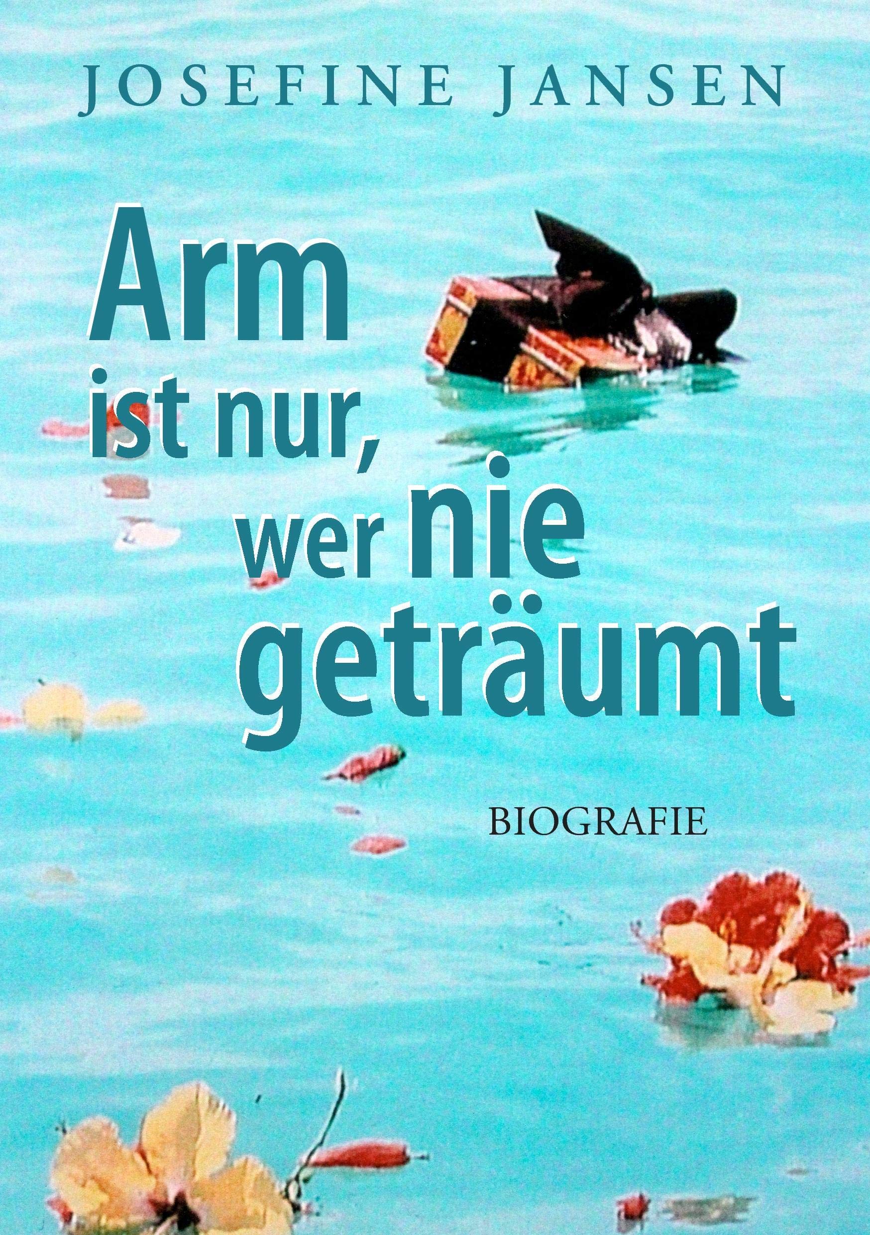 Product Image: Arm ist nur, wer nie geträumt