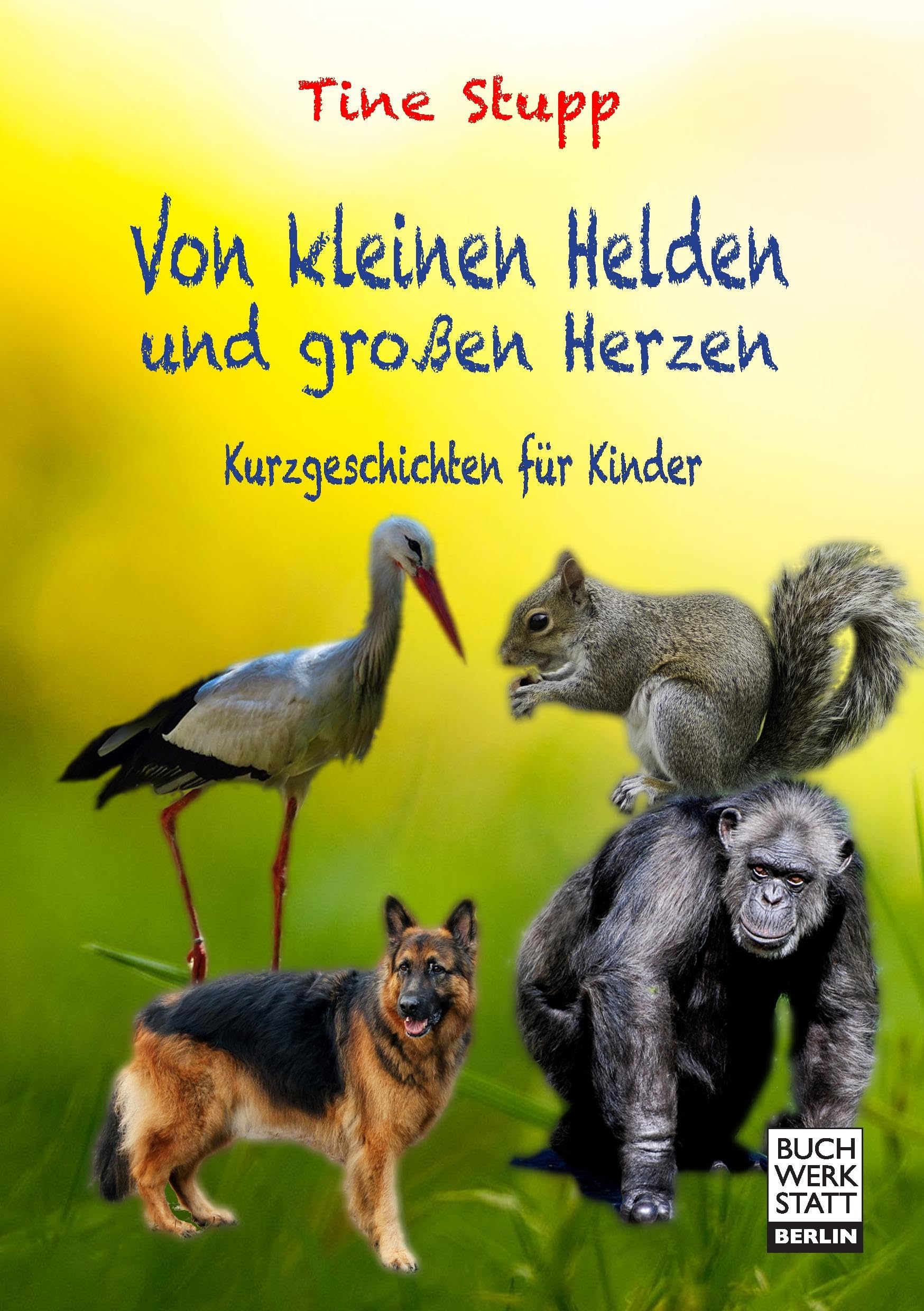 Product Image: Von kleinen Helden  und großen Herzen