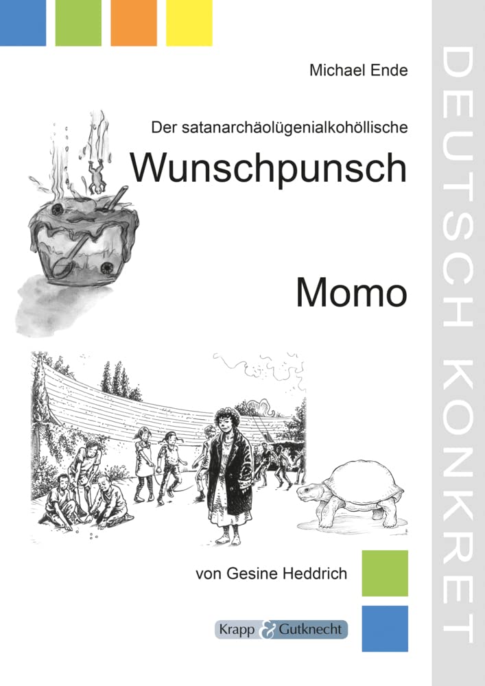 Der satanarchäolügenialkohollische Wunschpunsch und Momo Action & Adventure