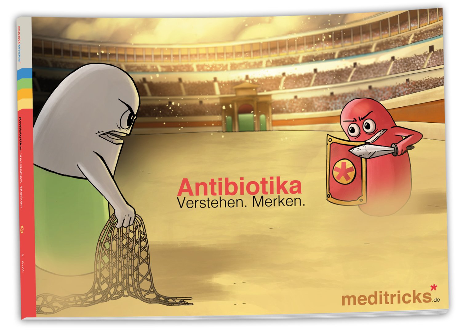 Antibiotika: Verstehen. Merken. Medicine