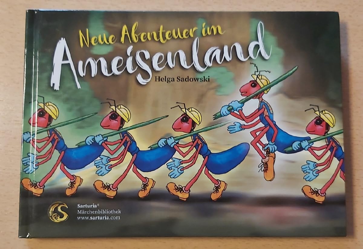 Neue Abenteuer im Ameisenland (Sarturia® Märchenbibliothek) - Sadowski, Helga book