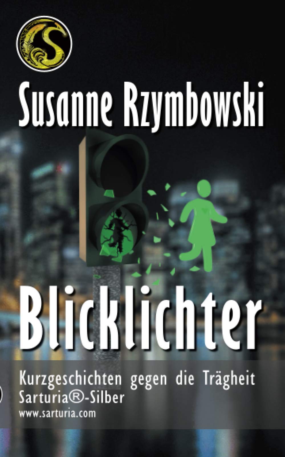 Blicklichter: Kurzgeschichten gegen die Trägheit book