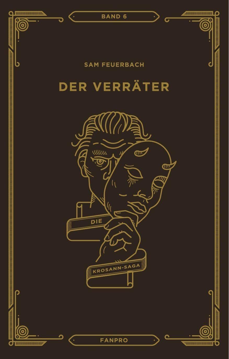 Der Verräter, Die Krosann-Saga Band 6 Historical Fiction