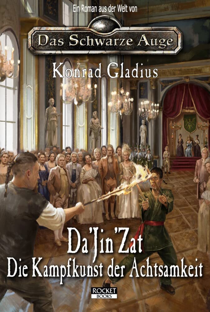 Da'Jin'Zat - Die Kampfkunst der Achtsamkeit Historical Fiction