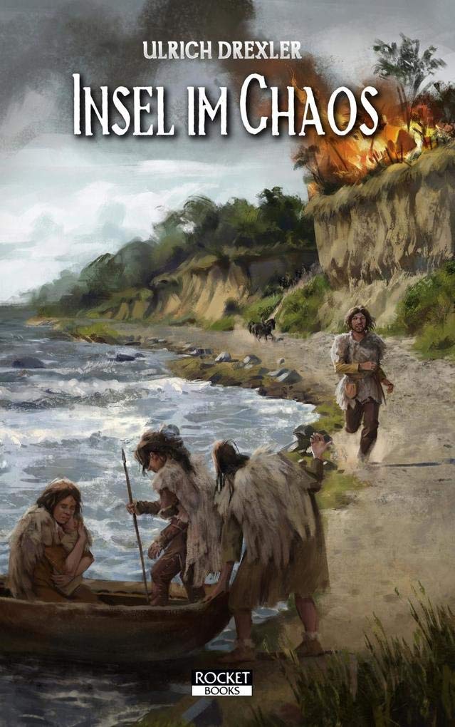 Insel im Chaos: Doggerland-Trilogie Band 2 Action & Adventure