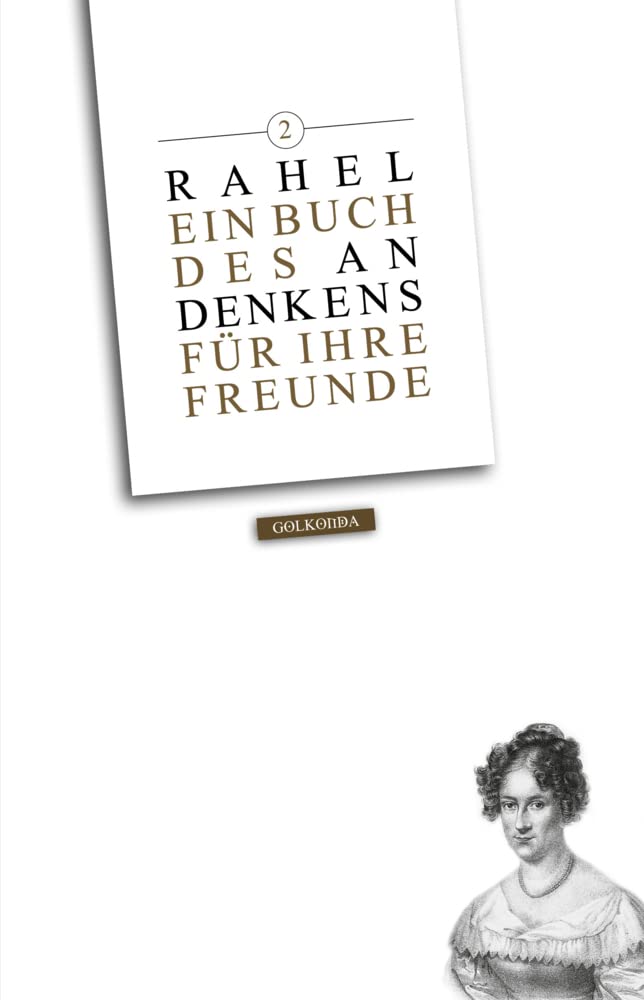 Ein Buch des Andenkens für ihre Freunde, Band 2: Golkonda Klassiker Contemporary literature