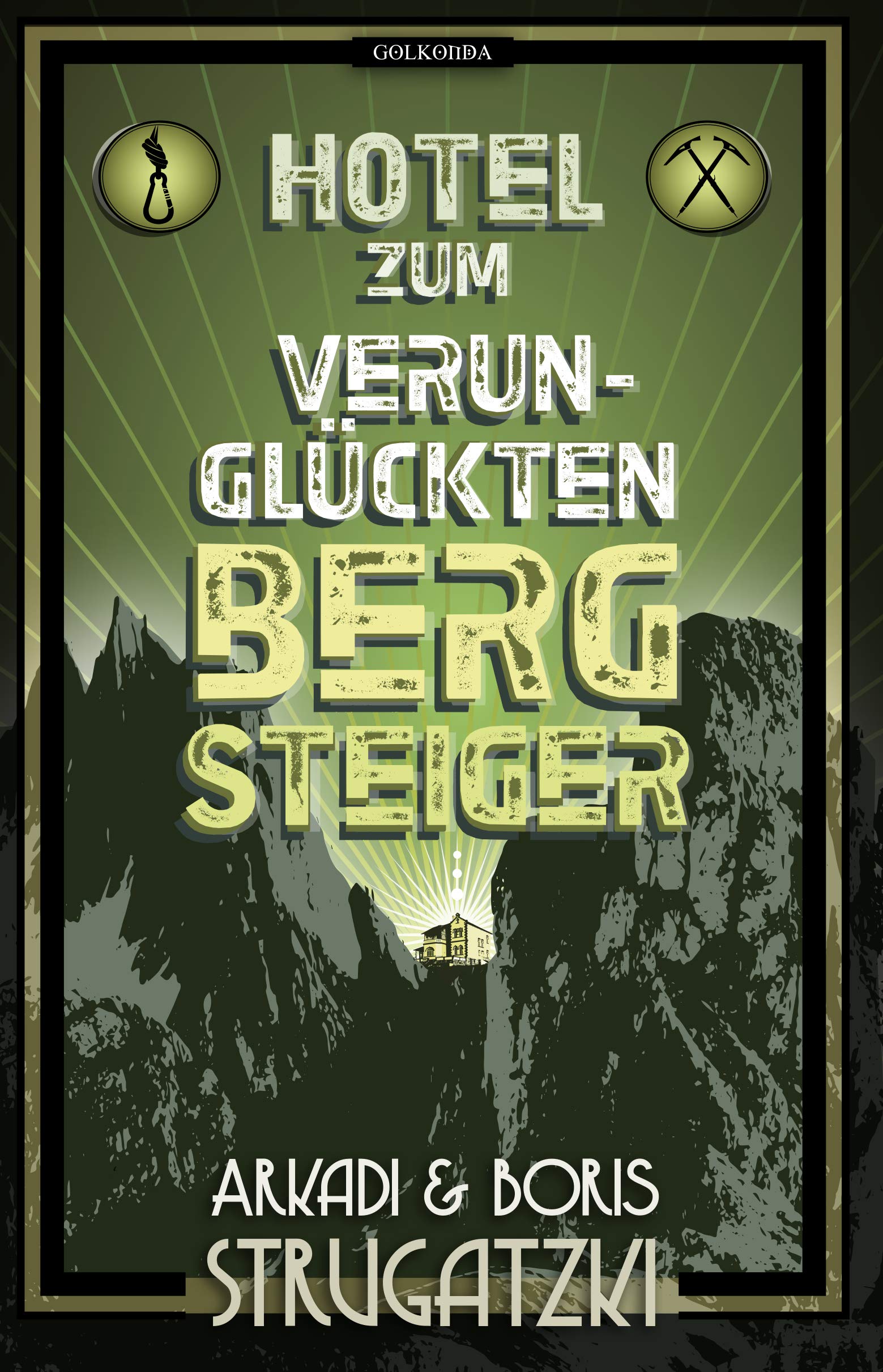 Hotel Zum verunglückten Bergsteiger Contemporary literature