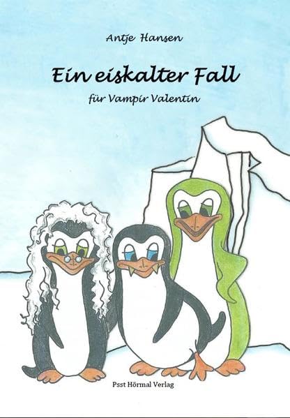 Ein eiskalter Fall für Vampir Valentin: Der kleine Vampir Valentin 4 Fairy Tales & Legends