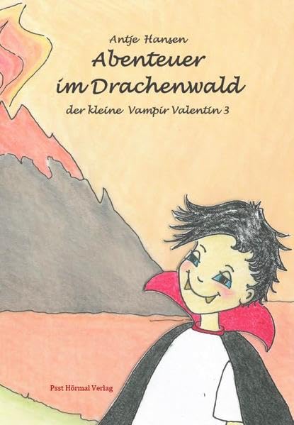 Abenteuer im Drachenwald: Der kleine Vampir Valentin 3 Fairy Tales & Legends