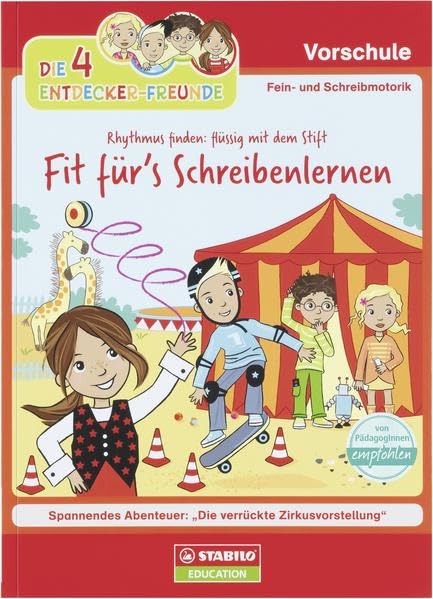Die 4 Entdecker-Freunde - Fit für's Schreibenlernen: Rhythmus finden: flüssig mit dem Stift Non-fiction