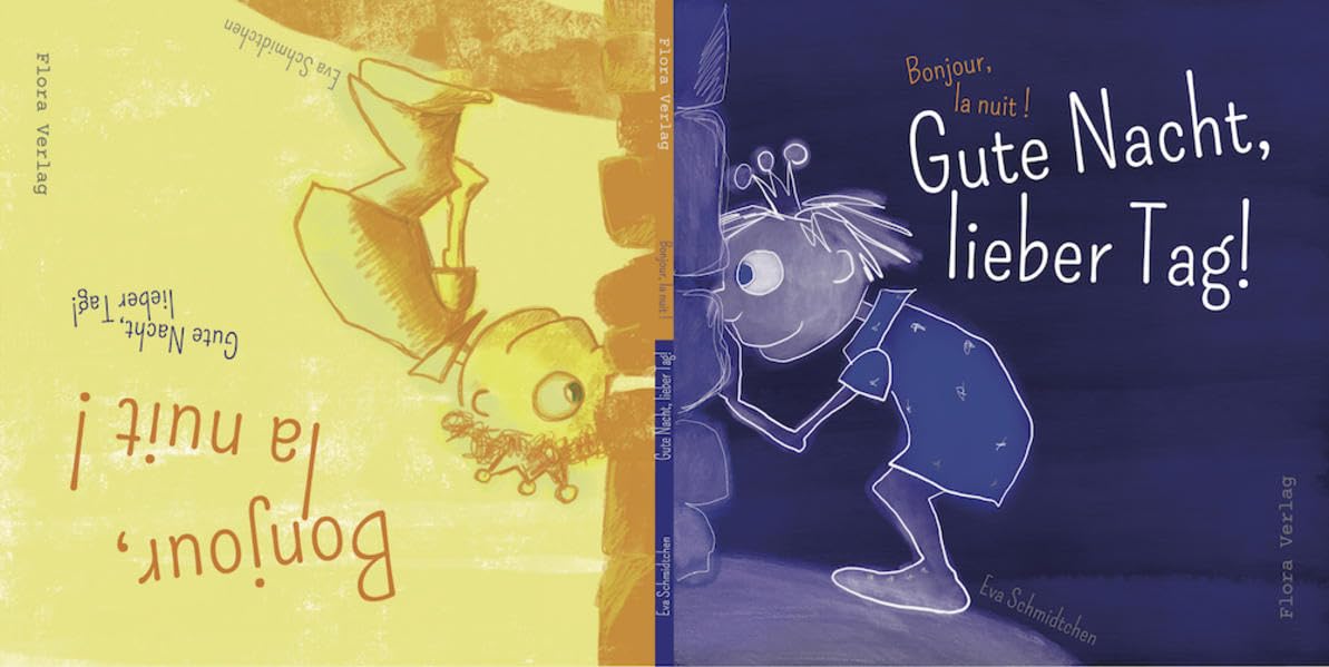 Bonjour, la nuit ! Gute Nacht, lieber Tag Novels & Short Stories