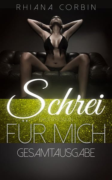 Schrei für mich Contemporary literature