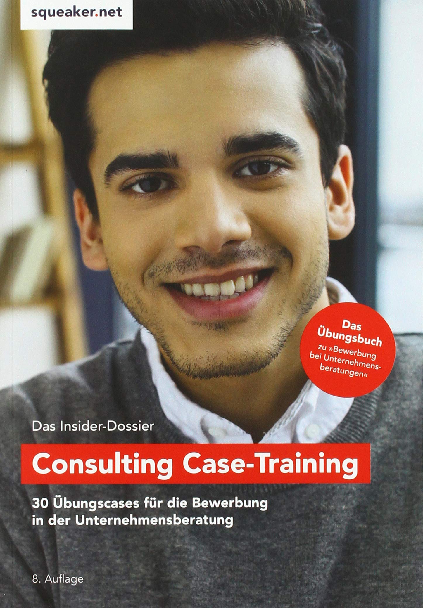 Product Image: Das Insider-Dossier: Consulting Case-Training