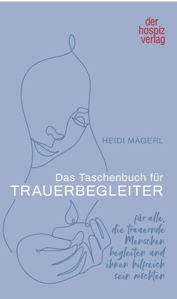 Das Taschenbuch für Trauerbegleiter Health, Nutrition & Fitness