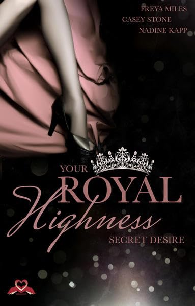 Your Royal Highness: Secret Desire Drama