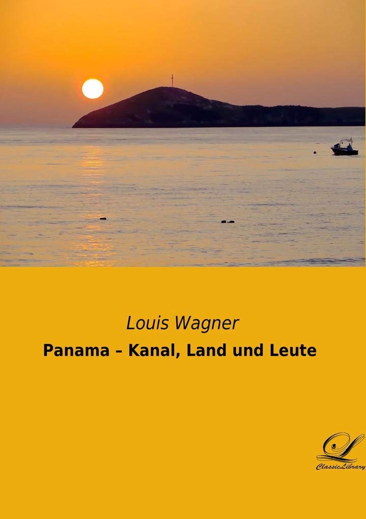 Panama - Kanal, Land und Leute Leisure, Home & Garden