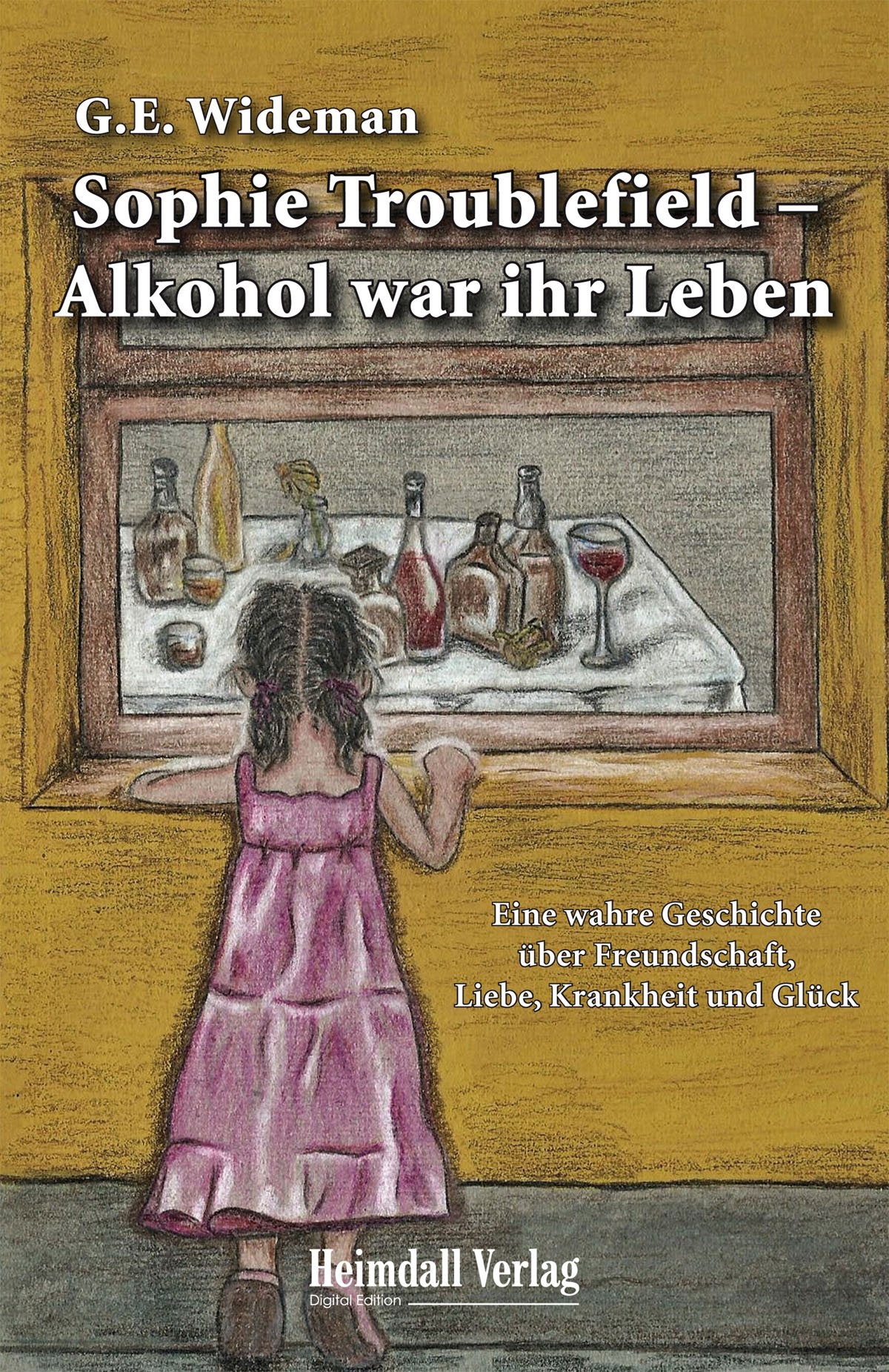 Sophie Troublefield – Alkohol war ihr Leben: Eine wahre Geschichte über Freundschaft, Liebe, Krankheit und Glück Personalities