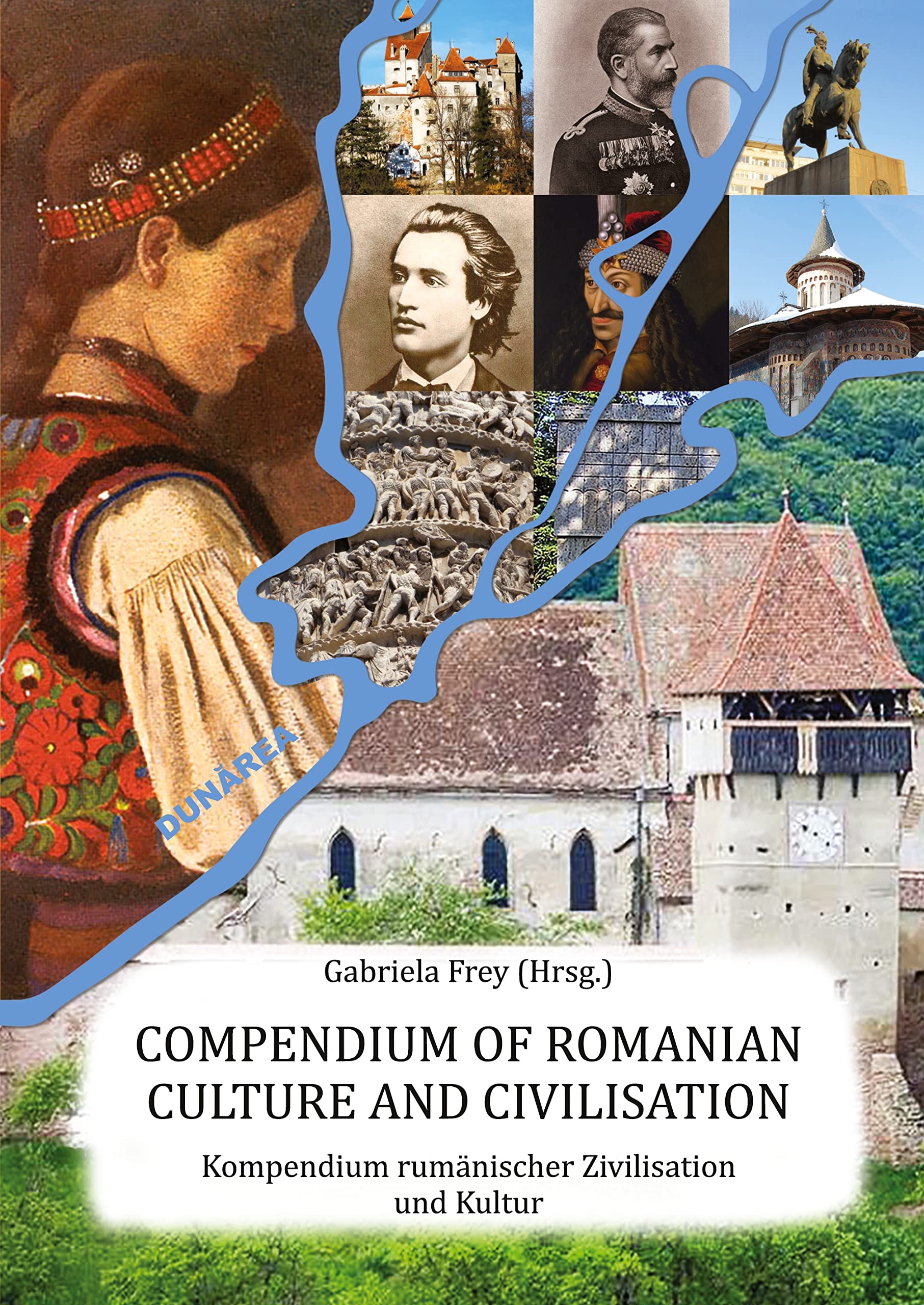 Compendium of Romanian Culture and Civilisation: Kompendium rumänischer Zivilisation und Kultur Politics & History