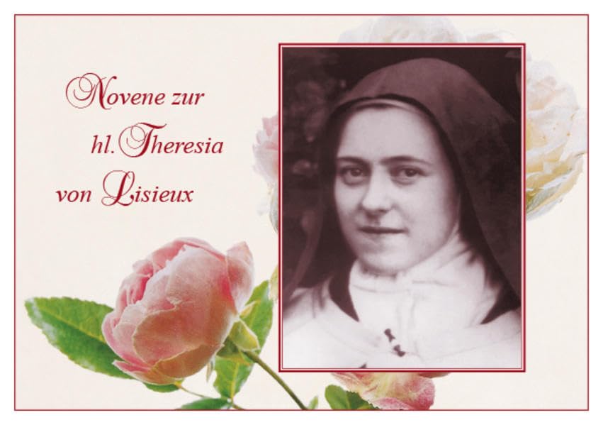 Novene zur hl. Theresia von Lisieux Religion & Esotericism