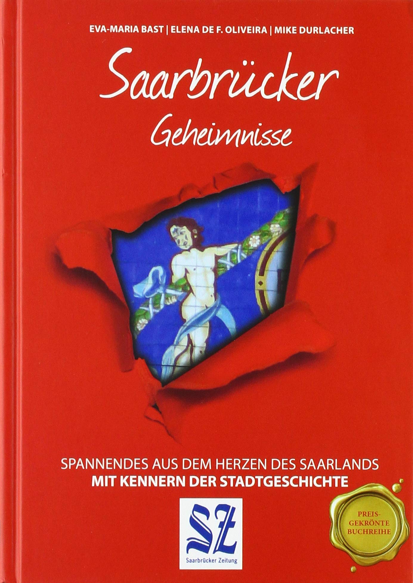 Saarbrücker Geheimnisse: Spannendes aus dem Herzen des Saarlands Politics & History