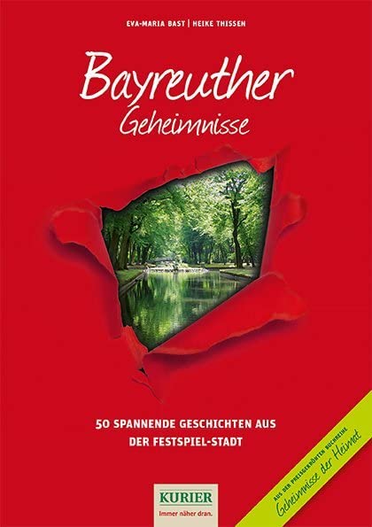Bayreuther Geheimnisse Politics & History