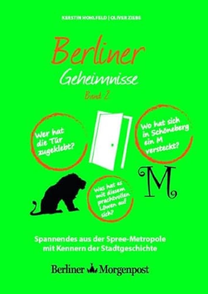 Berliner Geheimnisse Band 2 German history