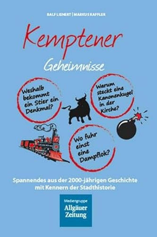 Kemptener Geheimnisse Politics & History