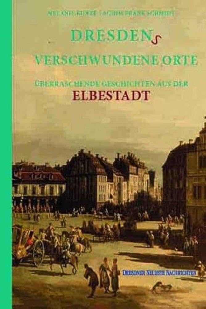 Product Image: Dresdens Verschwundene Orte